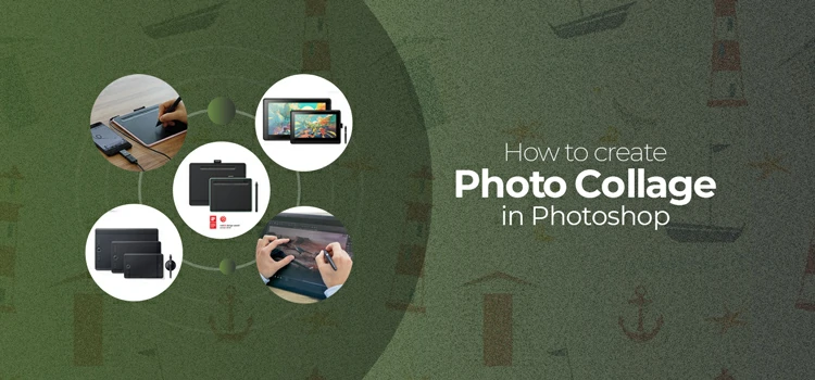 How to Create Photo Collage in Photoshop