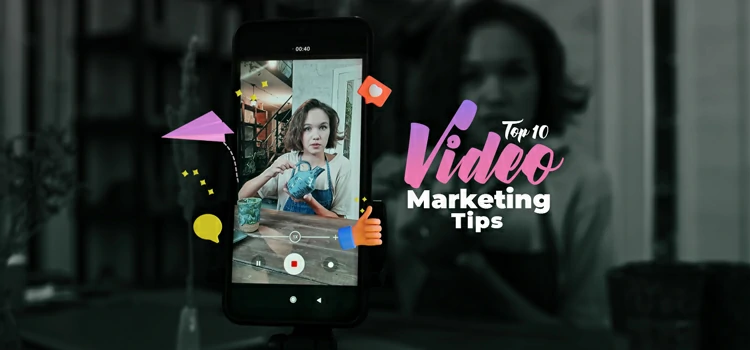 10 Killer Video Marketing Tips to Expand your Ecommerce Business