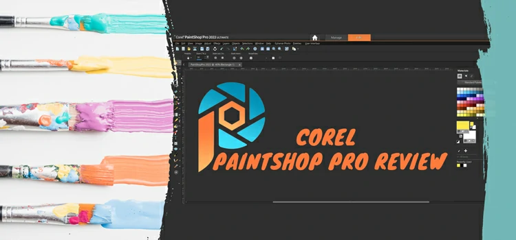 A Comprehensive Review of Corel PaintShop Pro in 2023