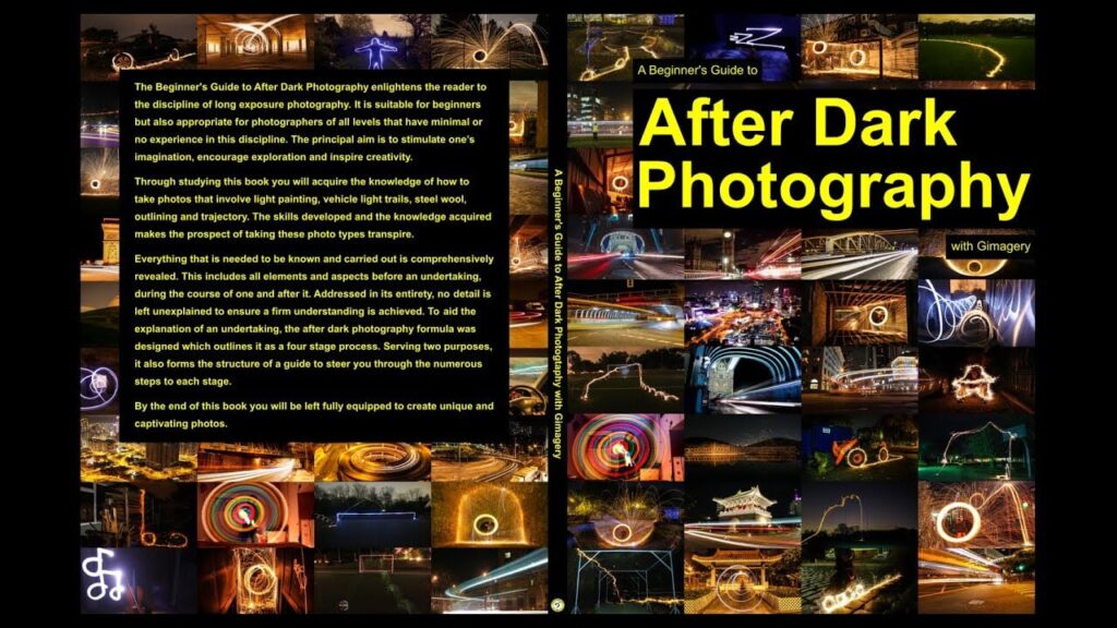 The art of long exposures: “After Dark Photography” with Gimagery