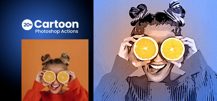 20+ Cartoon Photoshop Actions to Create Catchy Effects