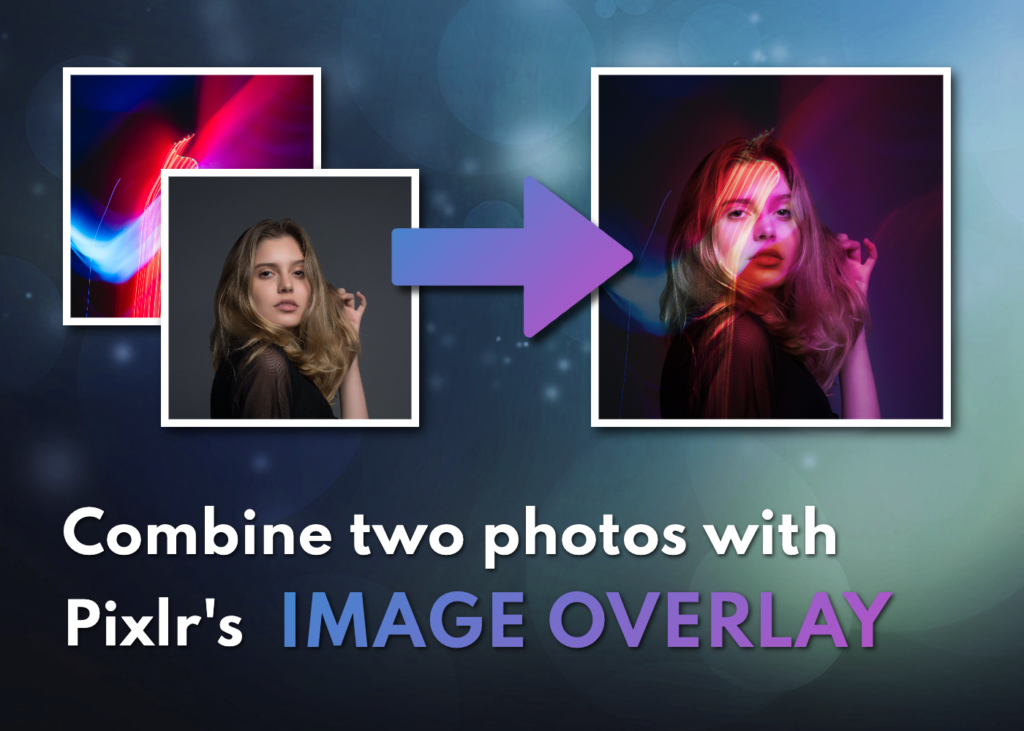 Unlock Creative Possibilities with Pixlr’s Overlay Tool for Graphic Design Project